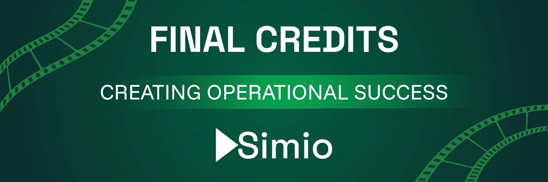 Final Credits: Creating Operational Success